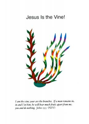 Jesus Is the Vine